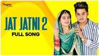 Latest Haryanvi Song Jat Jatni 2 Sung By Sukh Deswal Featuring Monika Sharma 