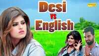 Haryanvi Song Desi Vs English Sung By Arun Gautam 