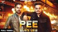 Latest Punjabi Song 'Pee Lain De' Sung By Sandhu Ibrahim-Puri And Davy 