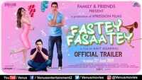 Fastey Fasaatey - Official Trailer 