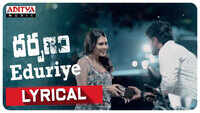 Darpanam | Song - Eduriye (Lyrical) 