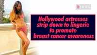 Actresses strip down to lingerie to support breast cancer 