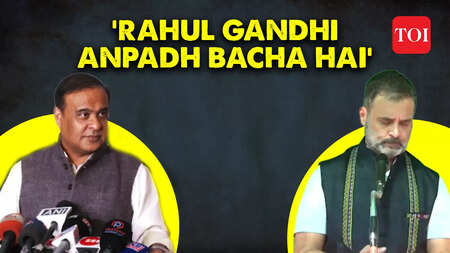 'Poor illiterate fellow': Assam CM Sarma criticises Rahul Gandhi over 'dynasty politics' remark