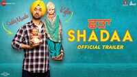 Shadaa - Official Trailer 
