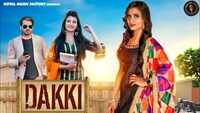 Latest Haryanvi Song Dakki Sung By Ruchika Jangir 