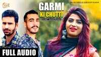 Latest Haryanvi Song Garmi Ki Chutti Sung By Nikku Singh 