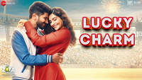 The Zoya Factor | Song - 'Lucky Charm' 
