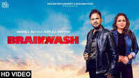 Latest Punjabi Song 'Brainwash' Sung By Angrej Ali and Gurlej Akhtar 