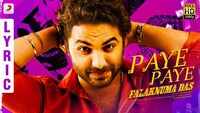 Falaknuma Das | Song - Paye Paye 