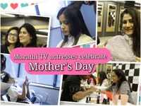 Marathi TV actresses pamper themselves this Mother's Day 