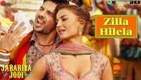 Jabariya Jodi | Song - Zilla Hilela 