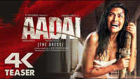 Aadai - Official Teaser 
