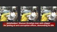 Jamshedpur: Woman thrashes man with slipper for posing as anti-corruption officer, demanding Rs 50k 