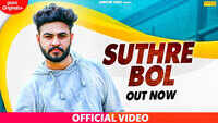 Latest Haryanvi Song 'Suthre Bol' Sung By Ankit Sroha 