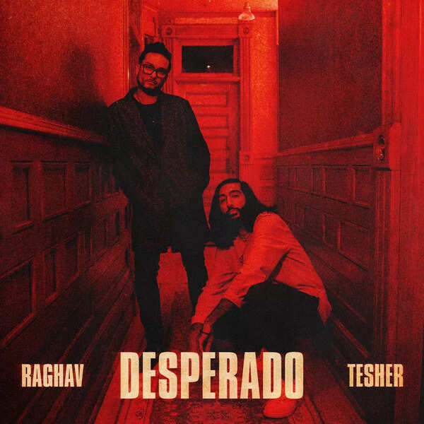 Tesher: Me and Raghav Mathur want to see desi tunes become worldwide ...