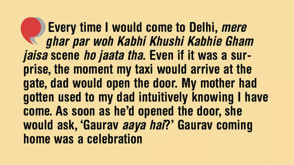 Gaurav on his Delhi connection