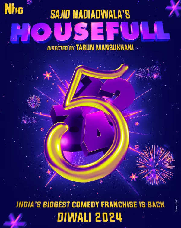 Akshay Kumar announces 'Housefull 5' with Sajid Nadiadwala: 'Get ready for five times the madness' - See poster | Hindi Movie News - Times of India