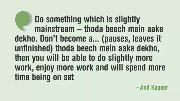 Anil Kapoor's quote