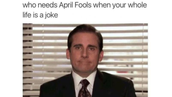 Happy April Fool's Day 2024: 20 Funny memes and jokes that perfectly ...