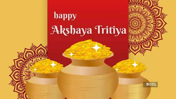 Happy Akshaya Tritiya 2024: Top 50 Wishes, Messages and Quotes to share ...