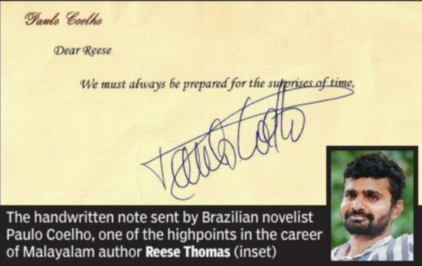 The handwritten note sent by Brazilian novelist Paulo Coelho, one of the highpoints in the career of Malayalam author Reese Thomas (inset)