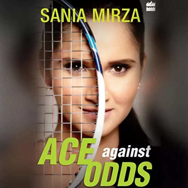'Ace Against Odds' by Sania Mirza