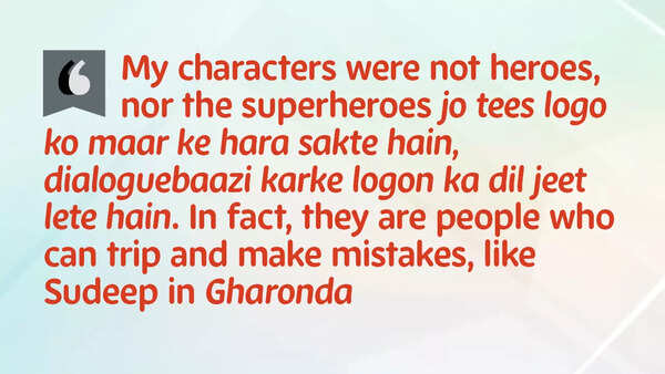 'My characters were not heroes,' says Amol Palekar