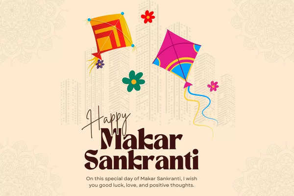 Makar Sankranti Wishes, Messages