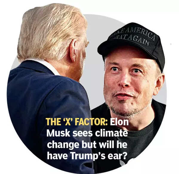 THE ‘X’ FACTOR: Elon Musk sees climate change but will he have Trump’s ear?