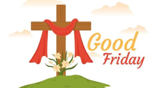 Good Friday marks the crucifixion of Jesus Christ