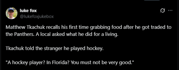 Matthew Tkachuk recalls the hilarious roast he got after landing in Florida.