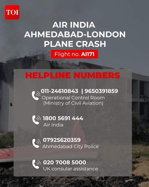 Ahmedabad plane crash: Authorities issue helpline numbers; rescue operations in progress | India News 2 Air India plane crash: Helpline numbers