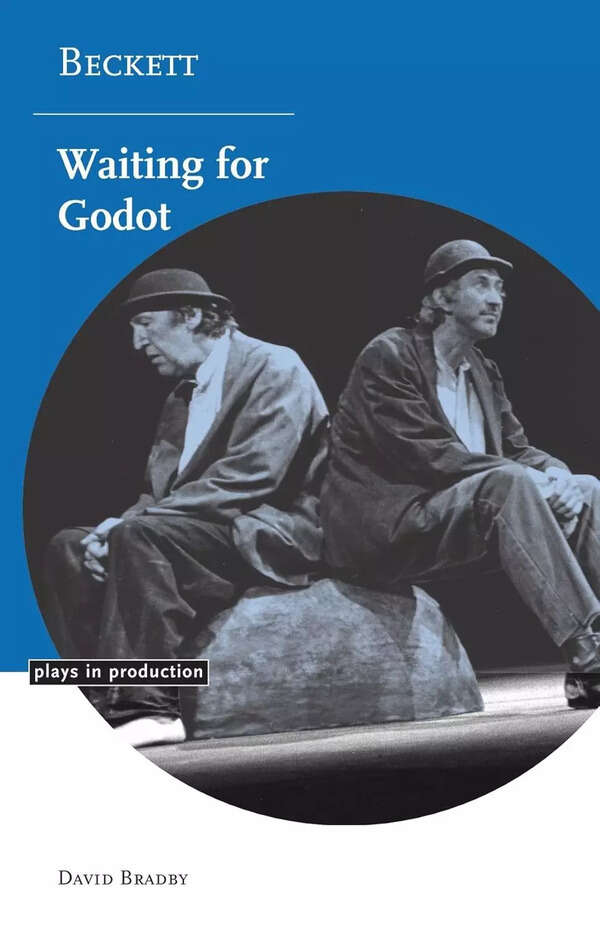 Waiting for Godot by Samuel Beckett