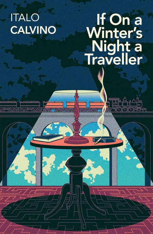 If on a Winter’s Night a Traveler by Italo Calvino