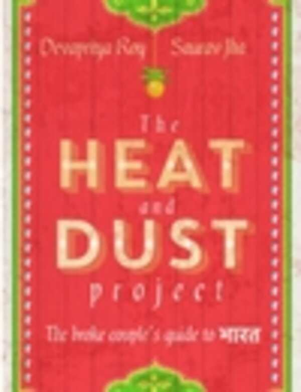 The Heat and Dust Project