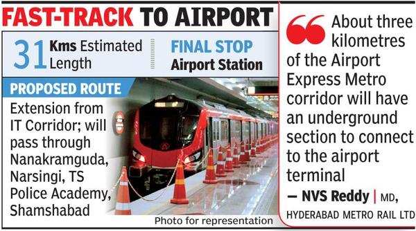 Hyderabad: Metro's airport service to have underground stretch | Hyderabad  News - Times of India