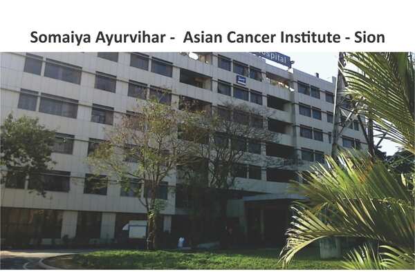 Somaiya Ayurvihar - Asian Cancer Institute - Sion