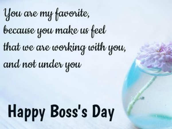 Boss Day Wishes - Happy Boss's Day 2020: Wishes, Messages, Quotes ...