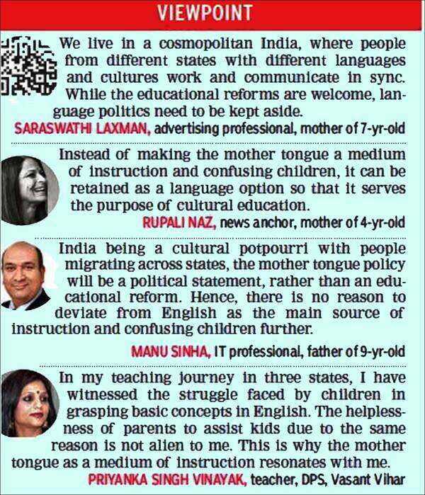 'Learning in mother tongue will help kids grasp better, stay rooted’