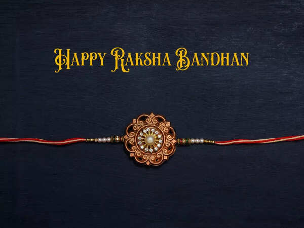 Raksha Bandhan 2022 Cards, Wishes, Messages & Images: Rakhi greeting card images to share with your siblings | - Times of India Raksha Bandhan 2022 Cards, Wishes, Messages & Images: Rakhi Greeting Card Images To Share With Your Siblings | - Times Of India