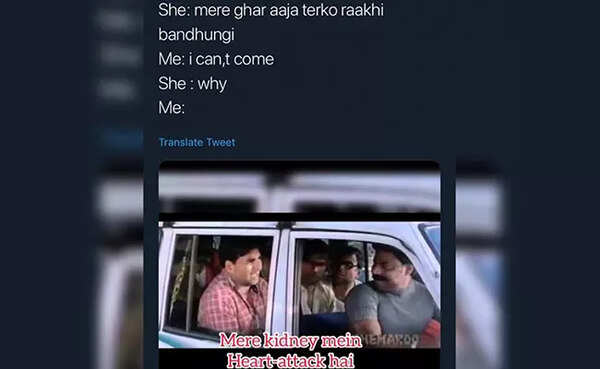 Raksha Bandhan Memes Wishes, Messages & Images: 20 funny memes and messages that will make your siblings laugh out loud | - Times of India Raksha Bandhan Memes Wishes, Messages & Images: 20 funny memes and messages that will make your siblings laugh out loud | - Times of India