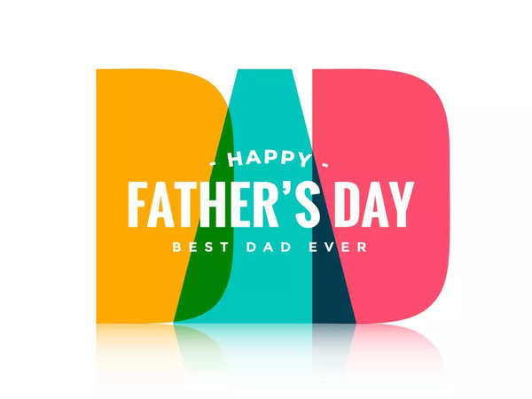 Happy Father's Day 2023: Top 50 Wishes, Messages, Quotes and Images to  share with your Dad - Times of India