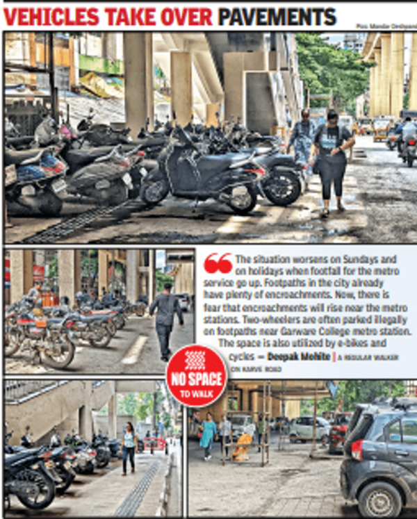 Pune Parking near Metro stations blocks walkers' right of way Pune