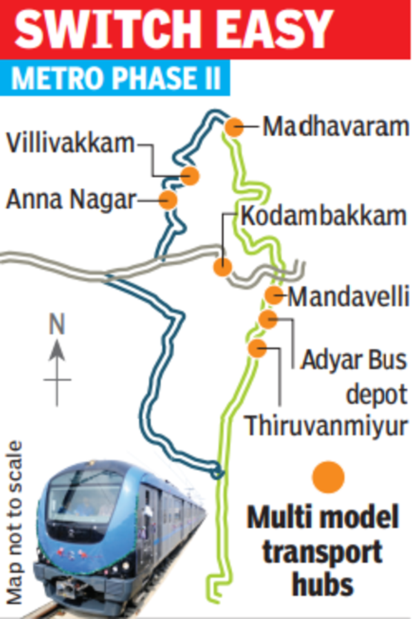 Chennai 19 metro stations to transit hubs Chennai News