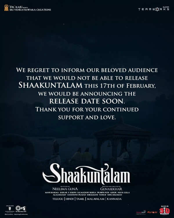 Shaakuntalam has been post-poned indefinetely
