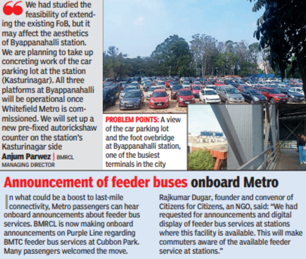 Metro commuters at Byappanahalli station want FoB extended, parking lot asphalted