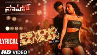 Saaho | Song - Psycho Saiyaan (Lyrical) 