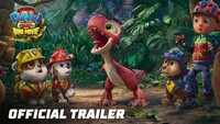PAW Patrol: The Dino Movie - Official Trailer
