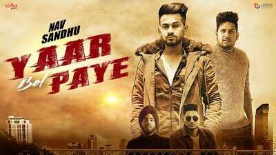 Latest Punjabi Song Yaar Bol Paye Sung By Nav Sandhu | Punjabi ...