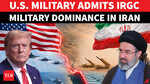 'IRGC Still Dominant, Time For Negotiations': U.S. General's Shocker For Trump In Senate Hearing